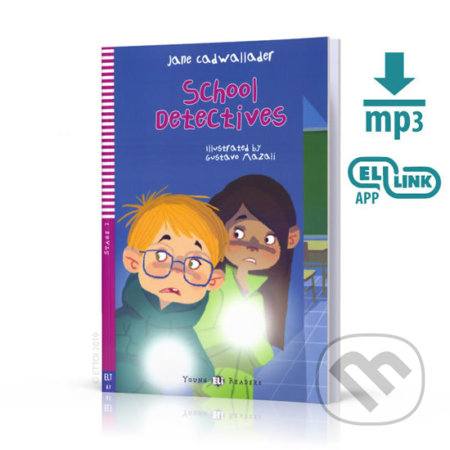 Young ELI Readers 2/A1: School Detectives + Downloadable Multimedia - Jane Cadwallader, Eli, 2019