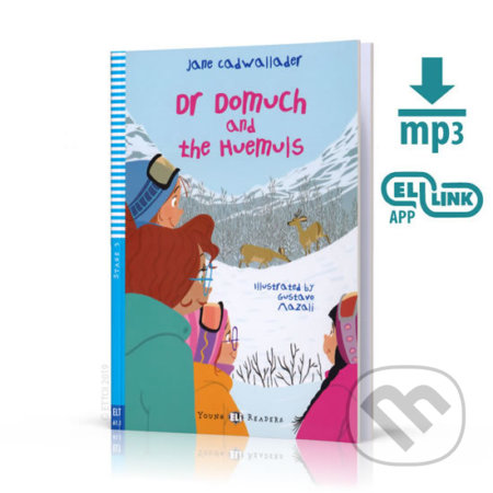 Young ELI Readers 3/A1.1: Dr Domouch and The Huemuls + Downloadable Multimedia - Jane Cadwallader, Eli, 2019