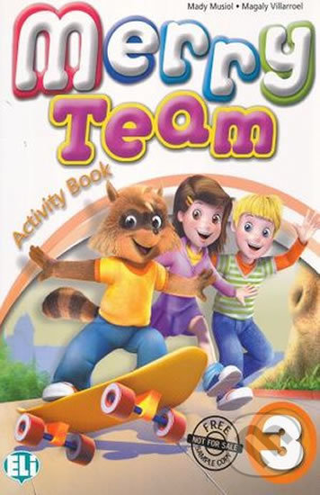 Merry Team - 3: Activity Book + Audio CD - Mady Musiol, Eli, 2010