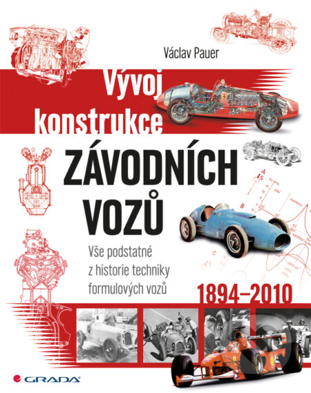 Vývoj konstrukce závodních vozů - Václav Pauer, Grada, 2010