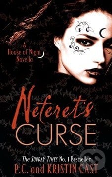 Neferet&#039;s Curse - P.C. Cast, Kristin Cast, Atom, 2013