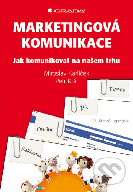 E-kniha: Marketingová komunikace (Miroslav Karlíček a Petr Král)