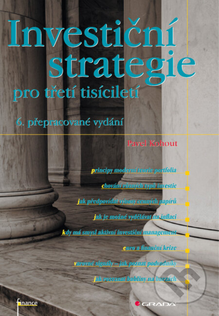 E-kniha: Investiční strategie pro třetí tisíciletí (Pavel Kohout). Grada, 2010