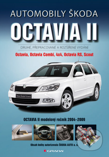 Automobily Škoda Octavia II - Jiří Schwarz, Grada, 2010