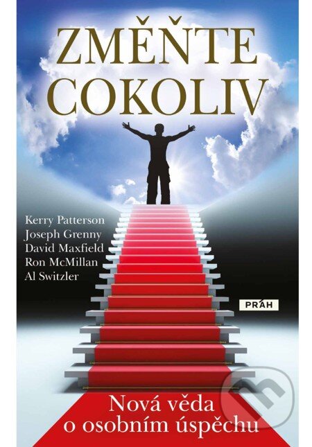 Změňte cokoliv - Kerry Patterson a kol., Práh, 2012