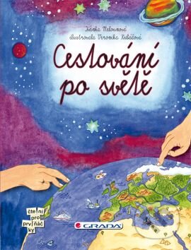 Cestování po světě - Ivanka Melounová - kniha z kategorie Pro děti
