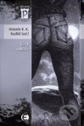 Cáry rubáše - Antonín K.K. Kudláč - kniha z kategorie Sci-fi a fantasy