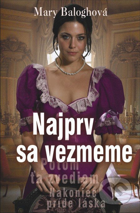 E-kniha: Najprv sa vezmeme (Mary Balogh)