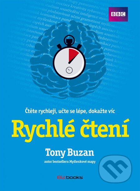 Rychlé čtení - Tony Buzan, BIZBOOKS, 2013