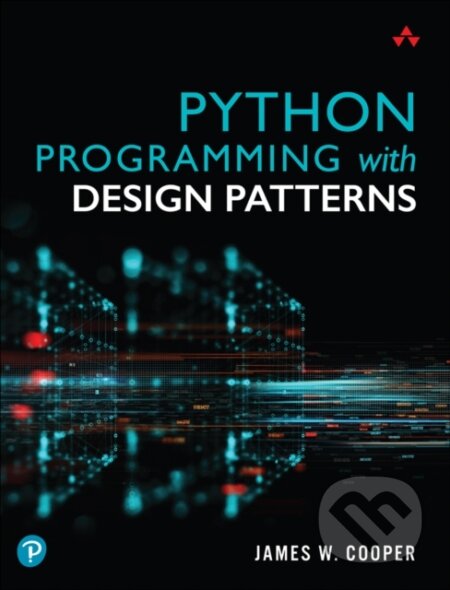 E-kniha: Python Programming with Design Patterns (James W. Cooper)