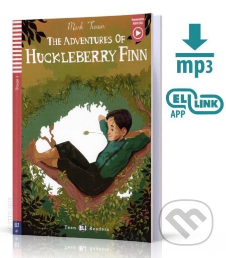 Teen ELI Readers 1/A1: The Adventures Of Huckleberry Finn + Downloadable Multimedia - Mark Twain, Eli, 2020