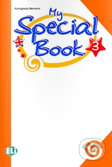 The Magic Book 3: Special Book + Audio CD - Paolo Lotti, Mariagrazia Bertarini, Eli, 2010