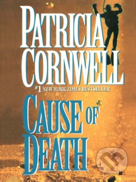 Cause of Death - Patricia Cornwell, Awell, 1997