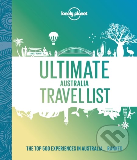 Ultimate Australia Travel List - kniha z kategorie Průvodci Austrálií