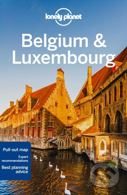 Belgium & Luxembourg - Mark Elliott, Catherine Le Nevez, Helena Smith, Regis St Louis, Benedict Walker, Lonely Planet, 2022