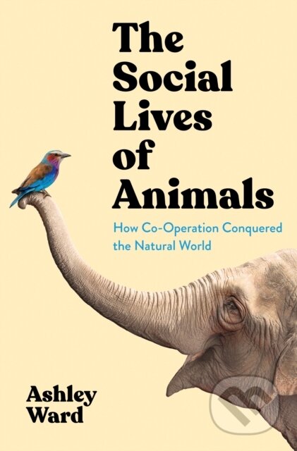 E-kniha: Social Lives of Animals (Ashley Ward)