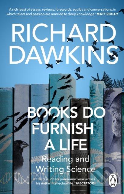 Books do Furnish a Life - Richard Dawkins, Penguin Books, 2022