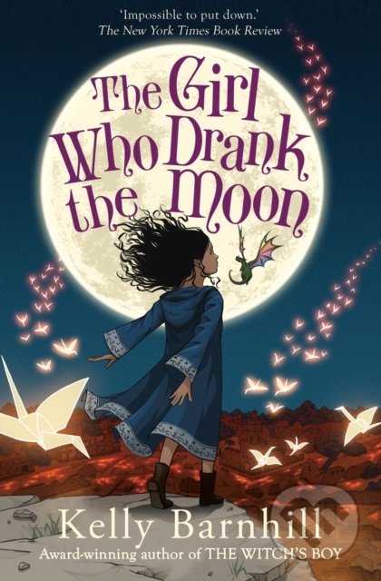 Girl Who Drank The Moon - Kelly Barnhill, Piccadilly, 2017