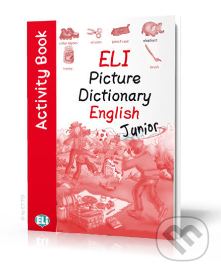 ELI Picture Dictionary English: Junior Activity Book, Eli, 2004