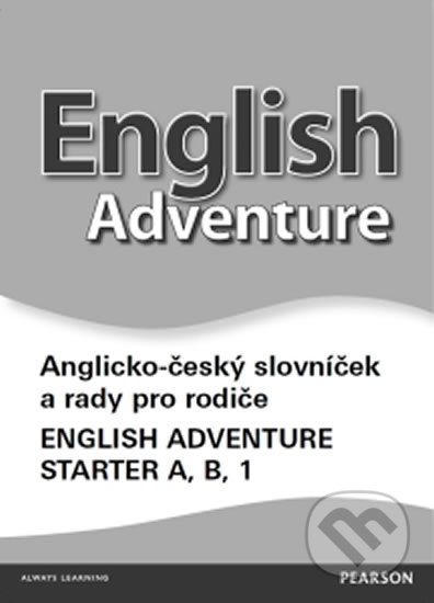 English Adventure STA A, B a 1 slovníček CZ, Bohemian Ventures, 2017