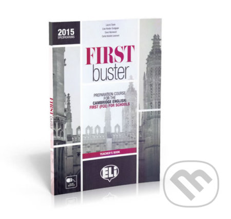 First Buster: Teacher´s Book with Answer Key and Audio Transcripts, Eli, 2015