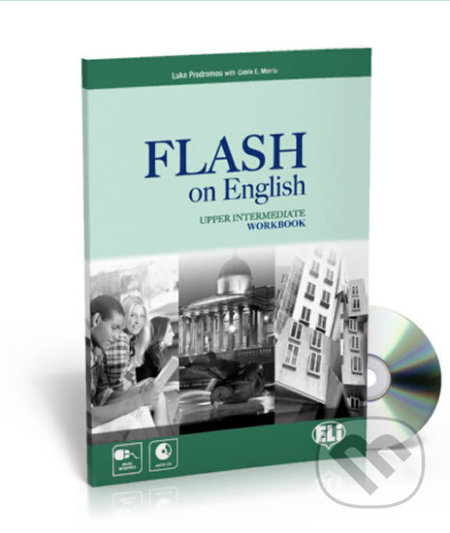 Flash on English Upper Intermediate: Work Book + Audio CD - Catrin Morris, Luke Prodromou, Eli, 2013
