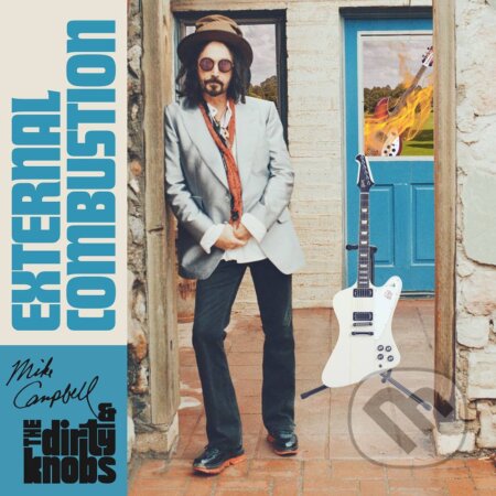 Hudební CD: Mike Campbell & The Dirty Knobs: External Combustion (Hudobné albumy)
