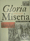 Gloria et Miseria 1618-1648 - Jaroslava Hausenblasová, Michal Šroněk, Gallery, 1998