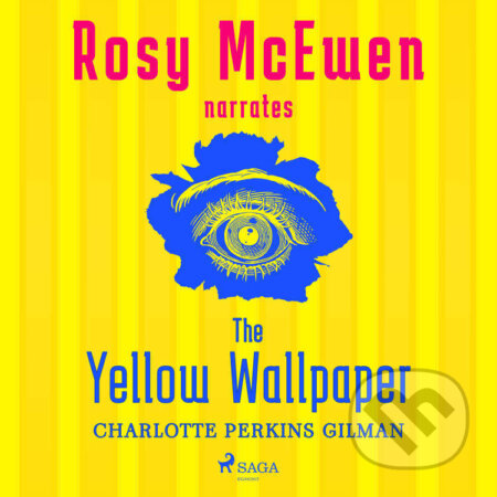 The Yellow Wallpaper (Premium) (EN) - Charlotte Perkins, Saga Egmont, 2022