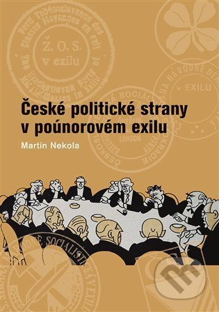 České politické strany v poúnorovém exilu, Nakladatelství Lidové noviny, 2022