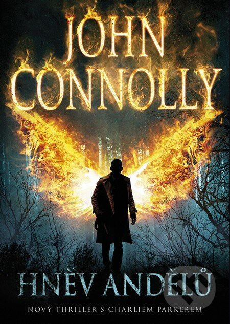 Hněv andělů - John Connolly, 2013