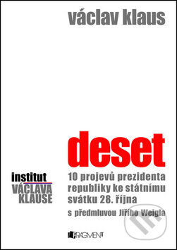 Deset - Václav Klaus, Nakladatelství Fragment, 2013