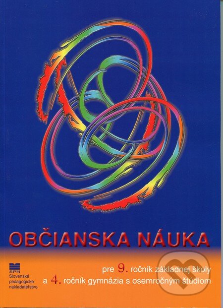 Občianska náuka - Helena Kopecká, Erika Muchová, Slovenské pedagogické nakladateľstvo - Mladé letá, 2012