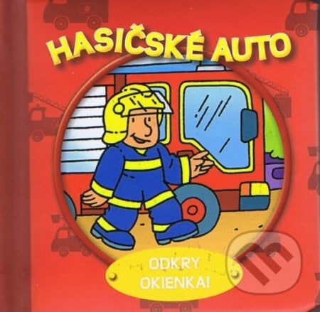 Hasičské auto, Svojtka&Co., 2013