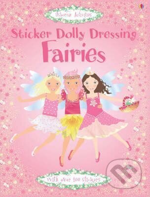 Sticker Dolly Dressing: Fairies - Fiona Watt, Vici Leyhane (ilustrácie), Usborne, 2014