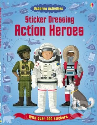 Sticker Dressing: Action Heroes - Megan Cullis, Usborne, 2012