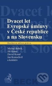 Dvacet let Evropské úmluvy v České republice a na Slovensku - kniha z kategorie Mezinárodní právo