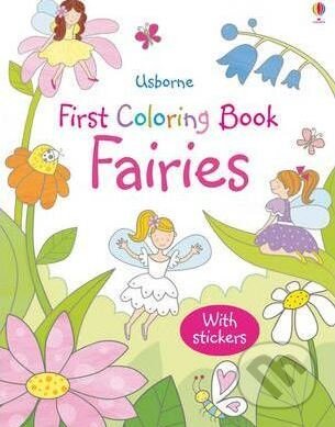 First Colouring Book: Fairies - Jessica Greenwell, Usborne, 2011