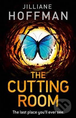 The Cutting Room - Jilliane Hoffman, HarperCollins, 2013