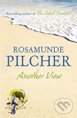 Another View - Rosamunde Pilcher, Hodder and Stoughton, 2013