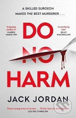 Do No Harm - Jack Jordan, Simon & Schuster, 2022