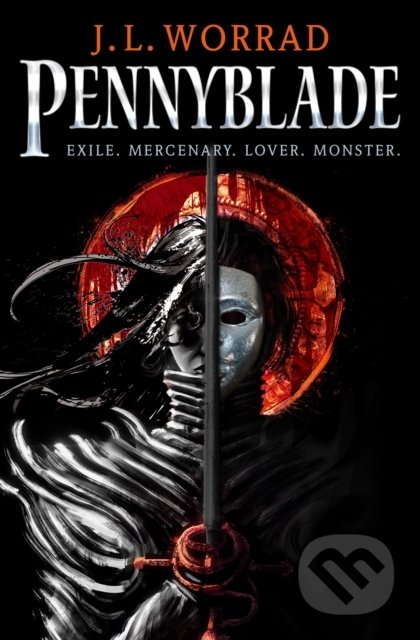 Pennyblade - J.L. Worrad, Titan Books, 2022