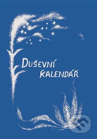 Duševní kalendář - Rudolf Steiner, Michael, 2022