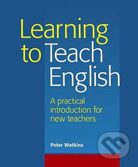 Learning to Teach English - Peter Watkins - kniha z kategorie Jazykové učebnice a slovníky
