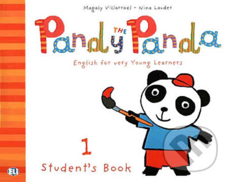 Pandy the Panda - 1: Pupil´s Book + song Audio CD - Nina Lauder Magaly, Villarroel, Eli, 2010