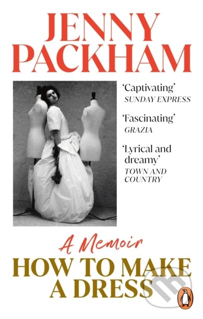 How to Make a Dress - Jenny Packham, Ebury, 2022
