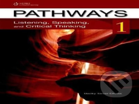 Pathways Listening, Speaking and Critical Thinking 1 Teacher´s Guide - Taver Becky Chase, Folio, 2012