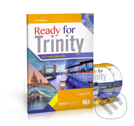 Ready for Trinity 5-6 and ISE Foundation with Audio CD - Jennie Humphries, Eli, 2018