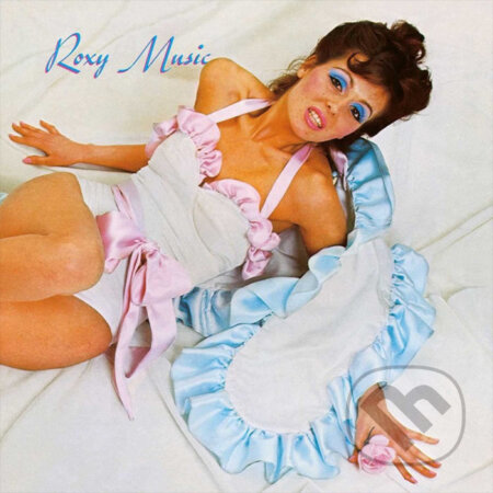 Roxy Music: Roxy Music LP - Roxy Music, Hudobné albumy, 2022