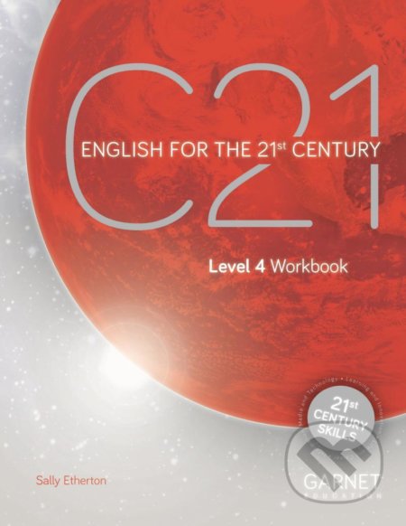 C21 - 4: Workbook - Sally Etherton, Garnet Education, 2021